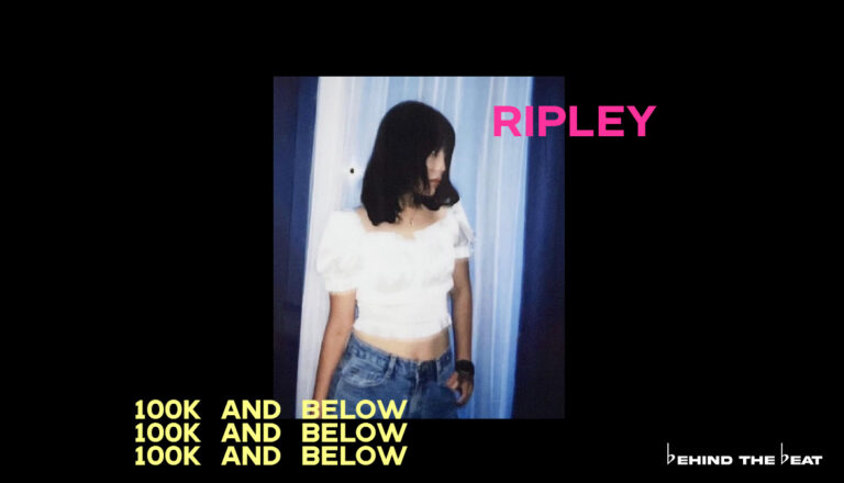 RIPLEY on the cover of 100 K AND BELOW | UNDERRATED KRNB ARTISTS