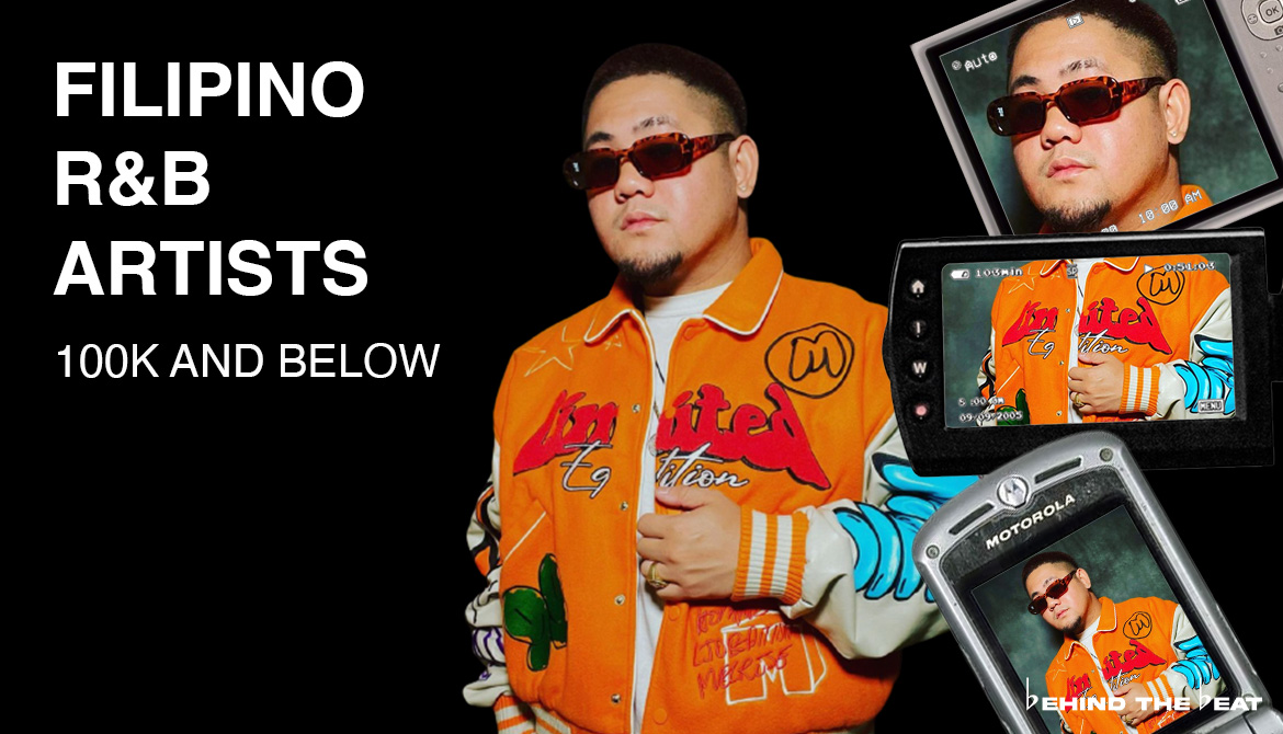 FILIPINO R&B ARTISTS | 100K AND BELOW