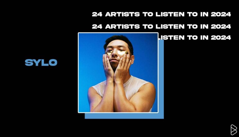 Sylo - 24 ARTISTS TO LISTEN TO IN 2024