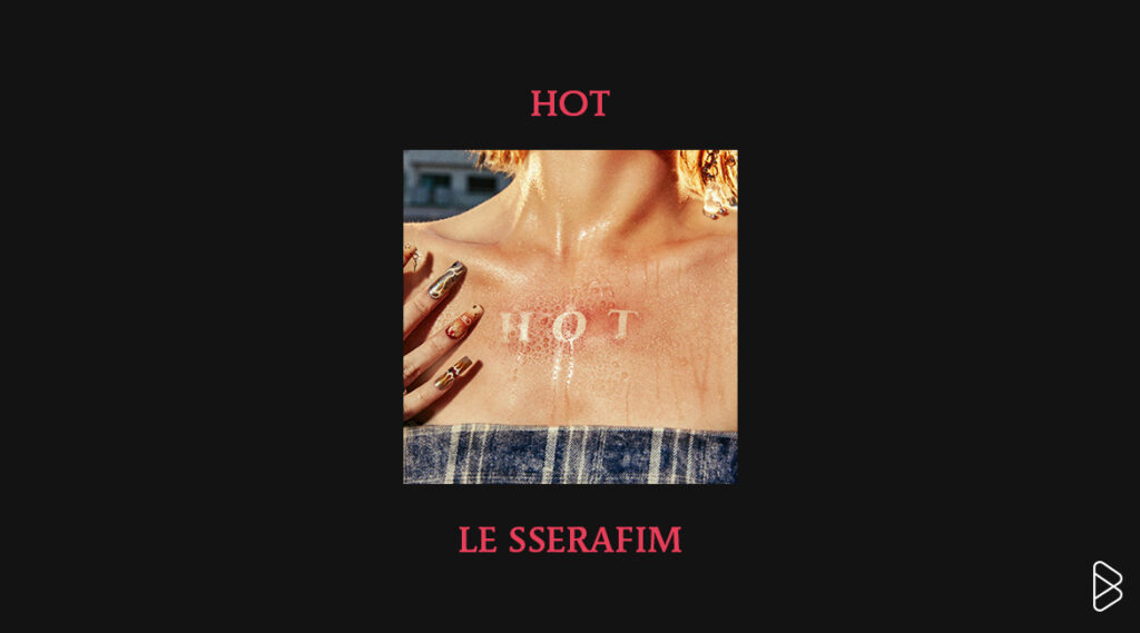 LE SSERAFIM - MONTHLY MIXTAPE: MARCH 2025