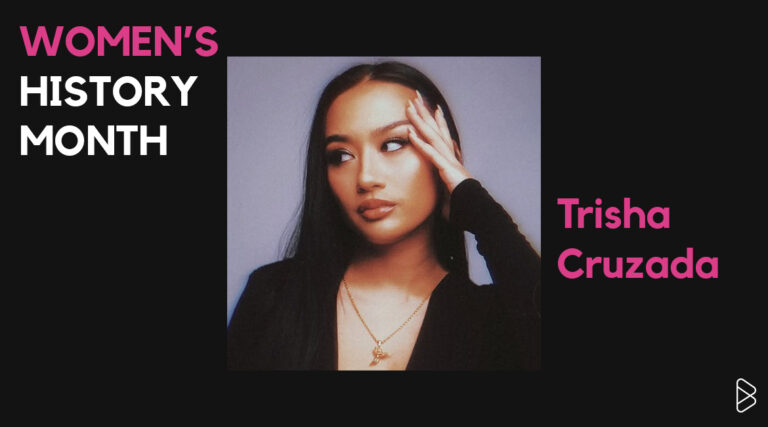 Trisha Cruzada - CELEBRATING WOMEN’S HISTORY MONTH WITH BEYOND THE BEAT