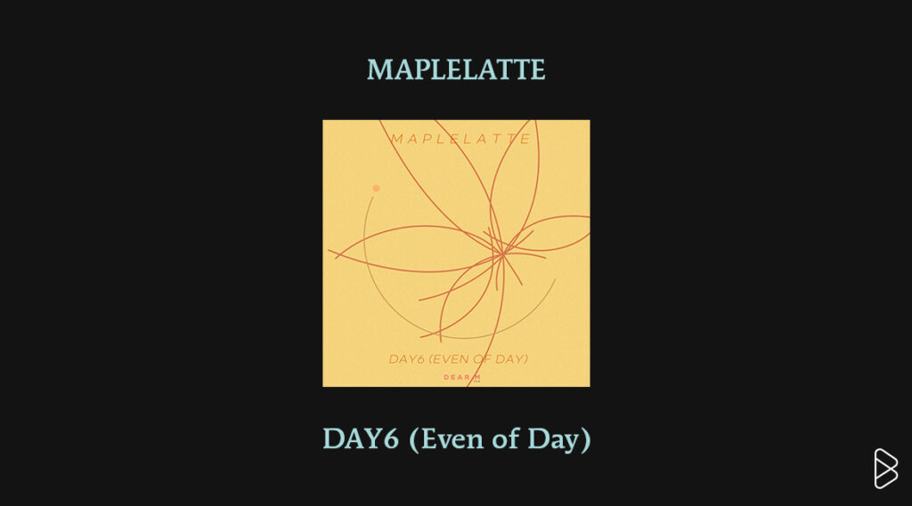 DAY6 (Even of Day) - MONTHLY MIXTAPE: MAY 2025