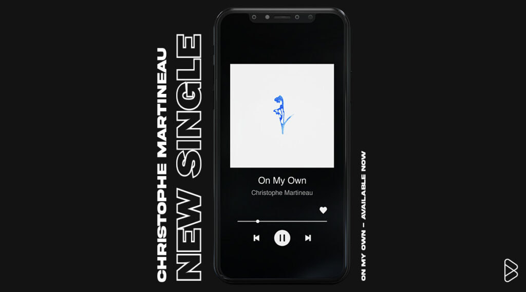 Christophe Martineau RELEASES FUTURE BASS SINGLE “On My Own”