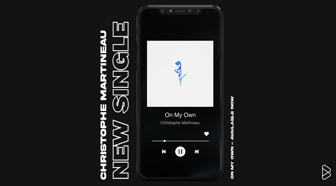 Christophe Martineau RELEASES FUTURE BASS SINGLE “On My Own”