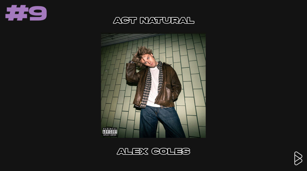 Alex Coles - 30 Songs We Loved In 2025
