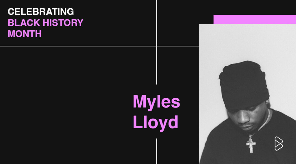Myles Lloyd - Celebrating Black History Month With B-Side Rituals