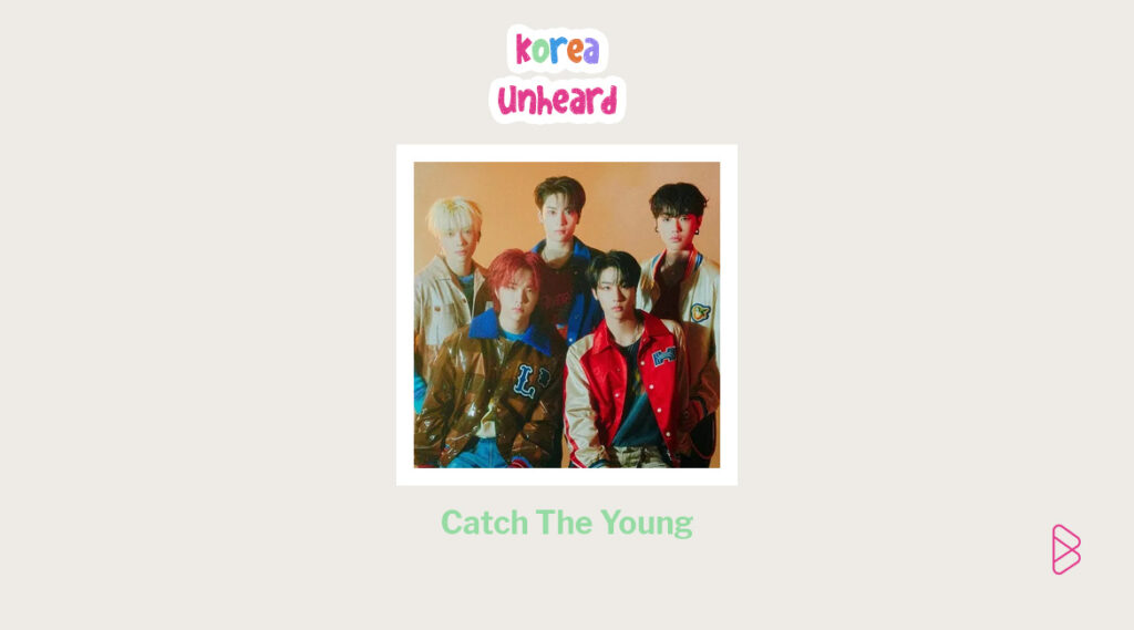 Catch The Young - Korea Unheard Vol. 1