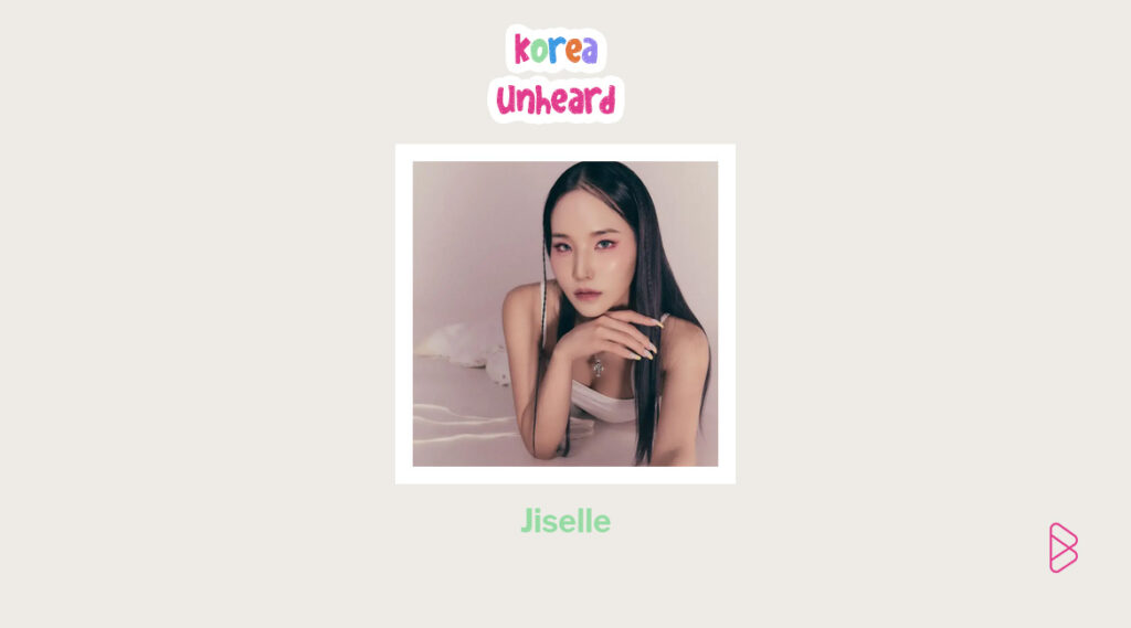 Jiselle - Korea Unheard Vol. 1