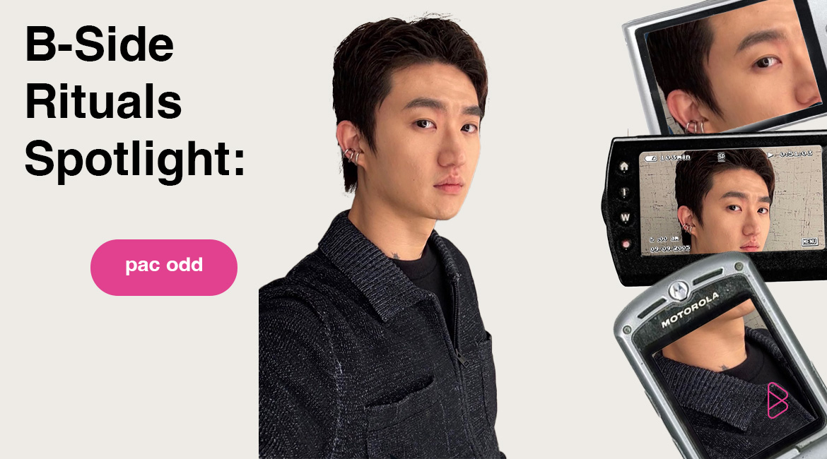 B-Side Rituals Spotlight: pac odd