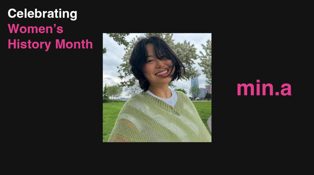 min.a - Celebrating Women’s History Month With B-Side Rituals