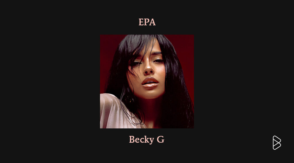 Becky G - On Rotation: May 2026