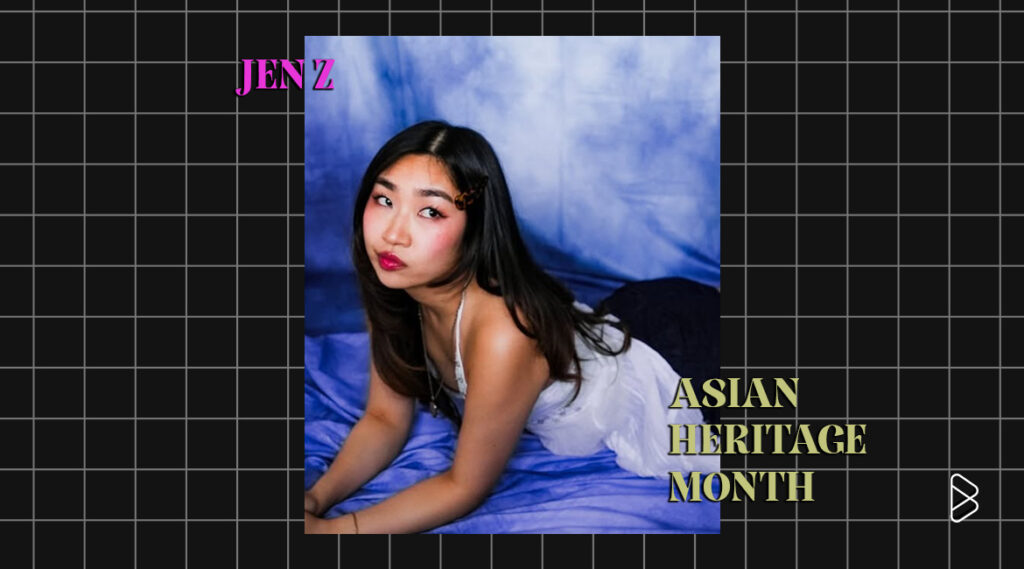 JEN Z - Artists To Listen To For Asian Heritage Month (And All Year Round) Pt. 6