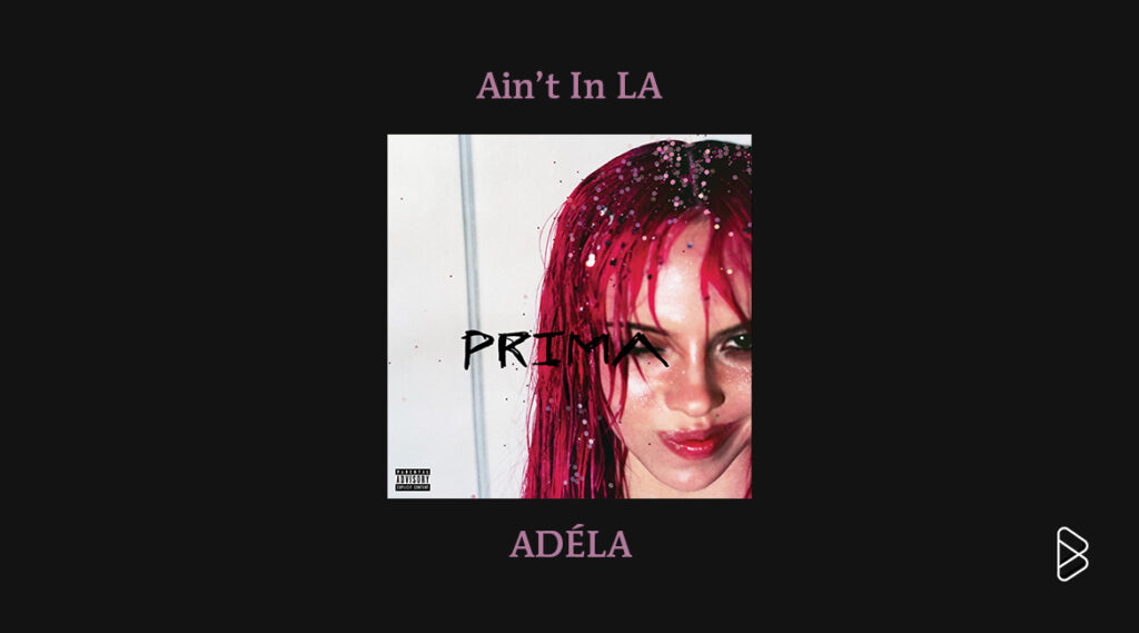 ADÉLA - On Rotation: August 2026